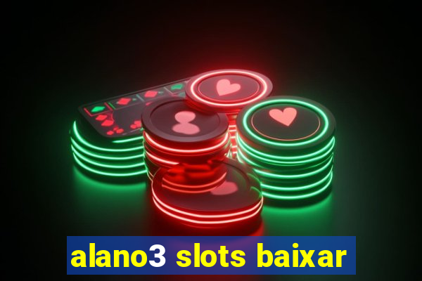 alano3 slots baixar