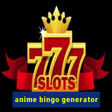 anime bingo generator