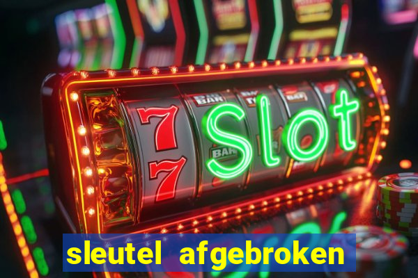 sleutel afgebroken in slot kast