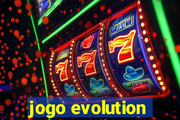 jogo evolution