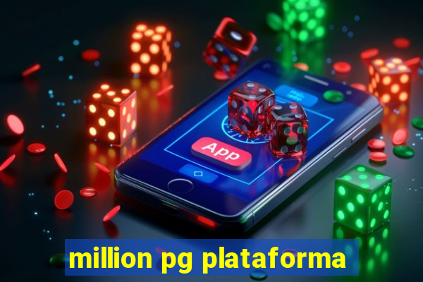 million pg plataforma