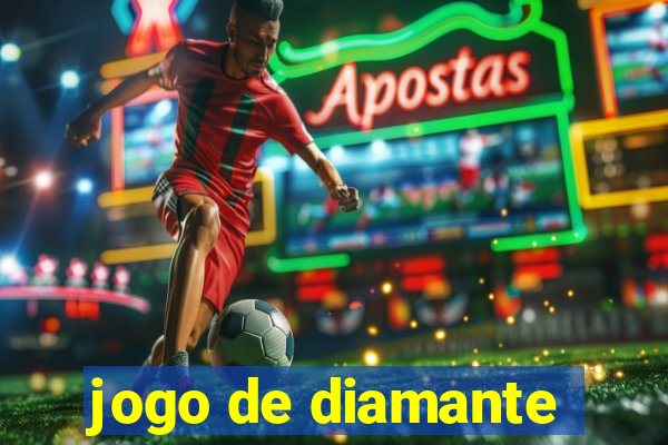 jogo de diamante