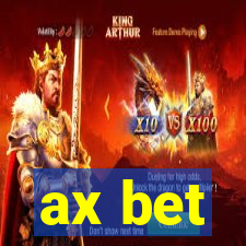 ax bet