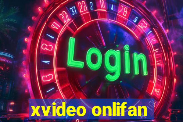 xvideo onlifan