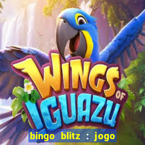 bingo blitz : jogo de bingo