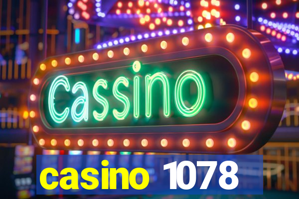 casino 1078