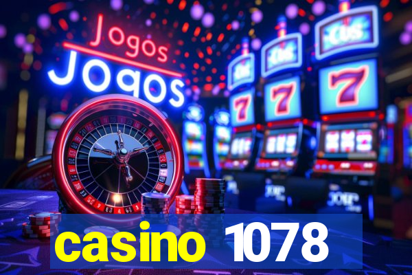 casino 1078