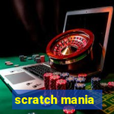 scratch mania