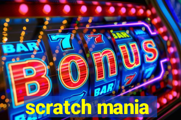 scratch mania