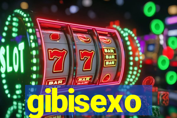 gibisexo