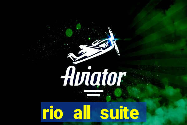 rio all suite hotel & casino