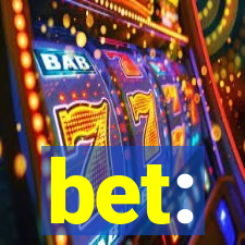 bet: