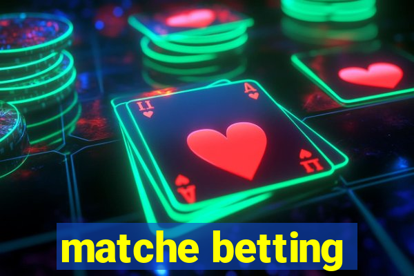 matche betting