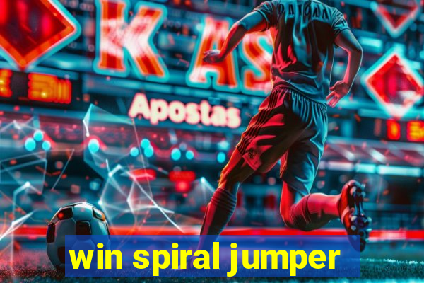 win spiral jumper