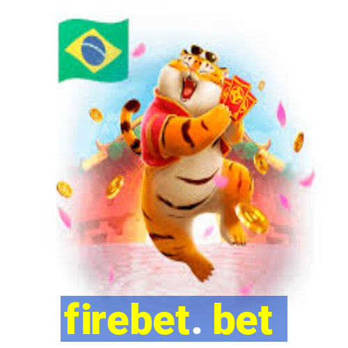 firebet. bet