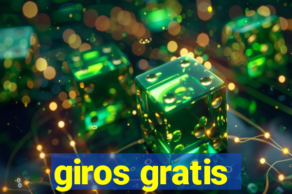 giros gratis