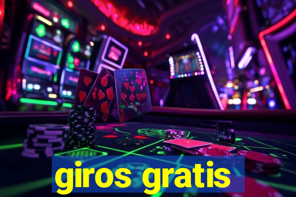 giros gratis