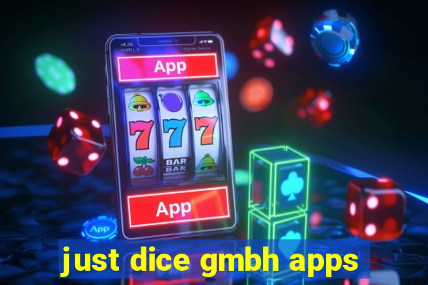 just dice gmbh apps