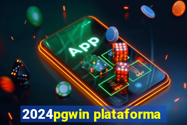 2024pgwin plataforma