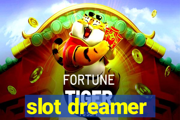 slot dreamer