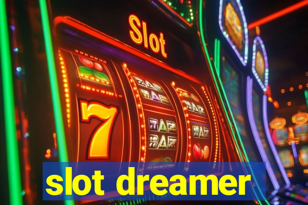 slot dreamer