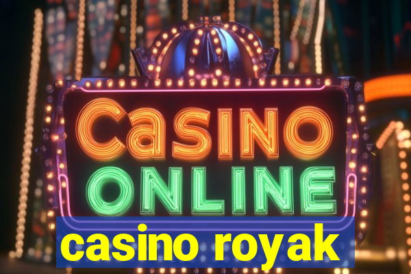 casino royak