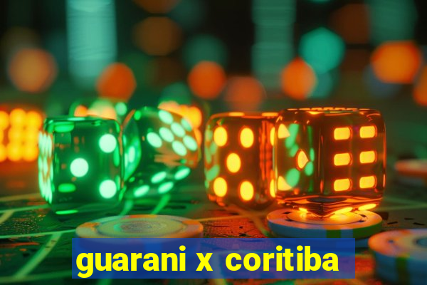 guarani x coritiba