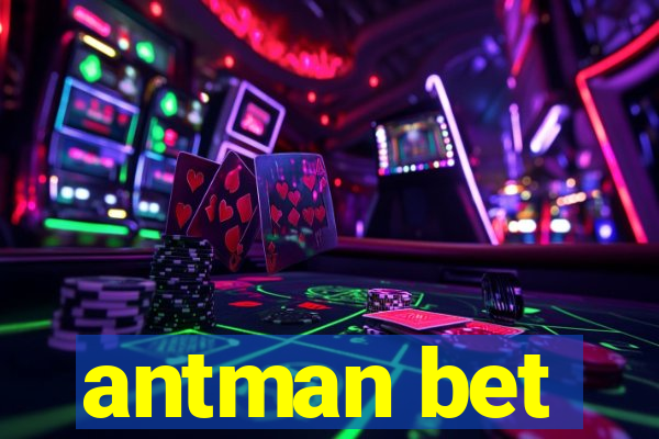 antman bet