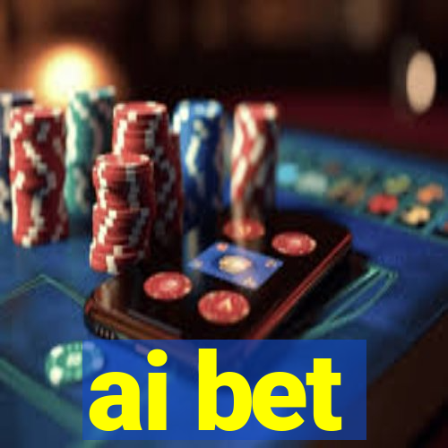 ai bet