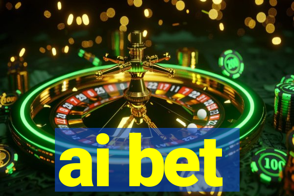 ai bet