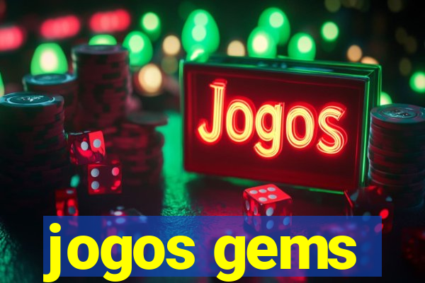 jogos gems