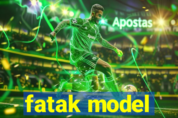 fatak model