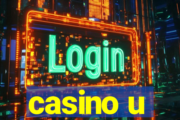 casino u