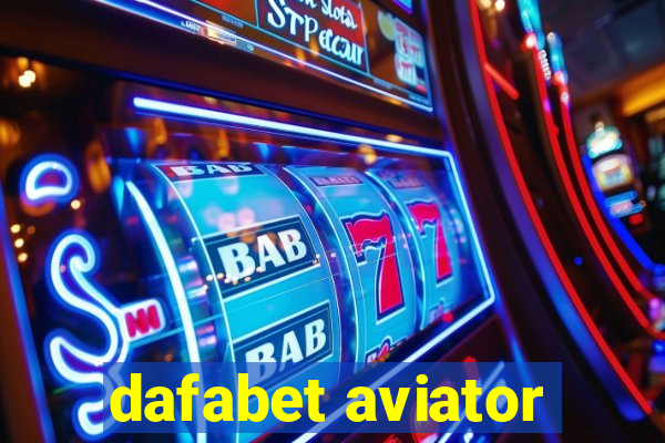 dafabet aviator