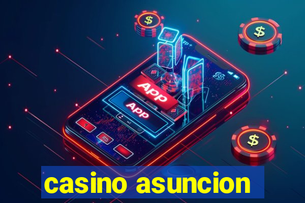 casino asuncion