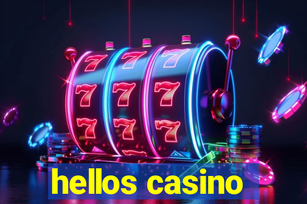 hellos casino