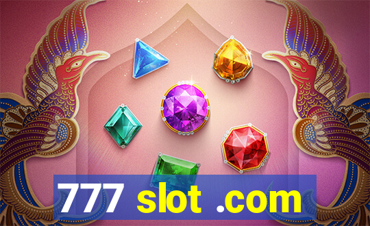 777 slot .com