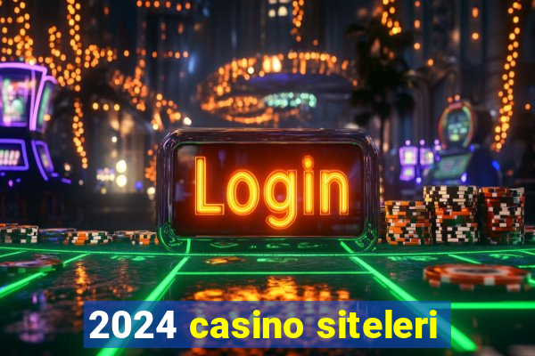 2024 casino siteleri