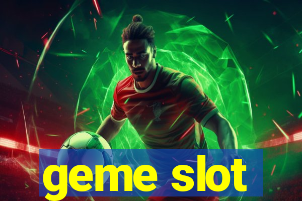 geme slot