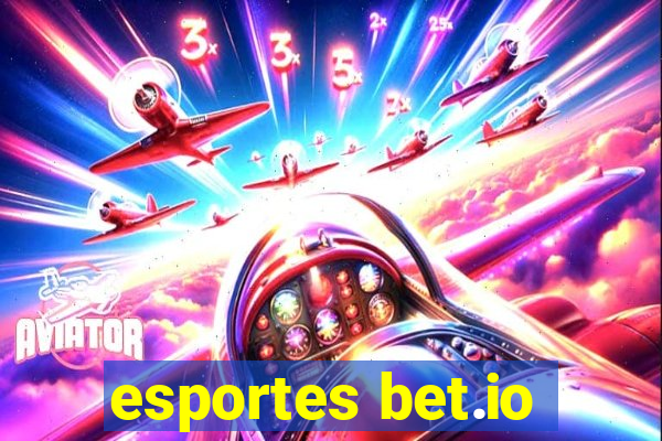 esportes bet.io