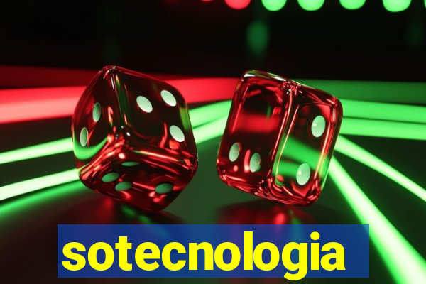 sotecnologia