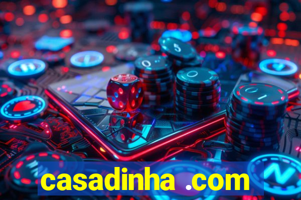 casadinha .com