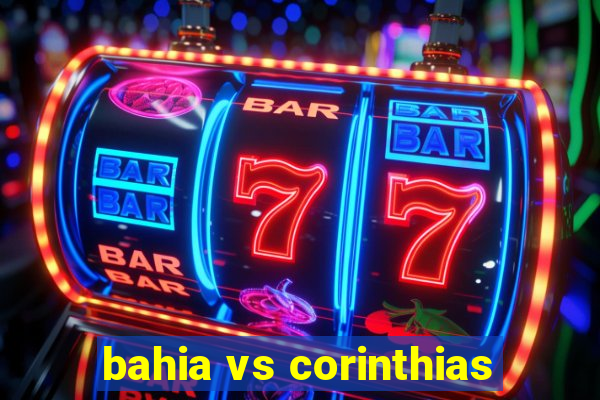 bahia vs corinthias