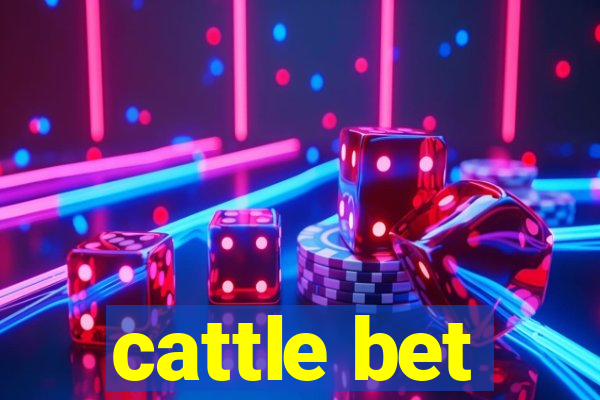 cattle bet