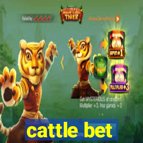 cattle bet