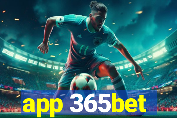 app 365bet