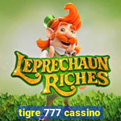 tigre 777 cassino