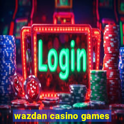 wazdan casino games