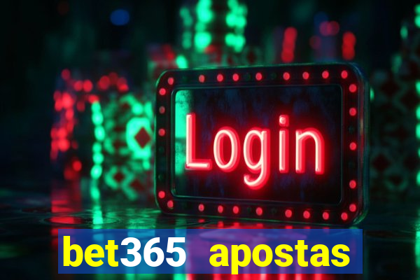 bet365 apostas online futebol