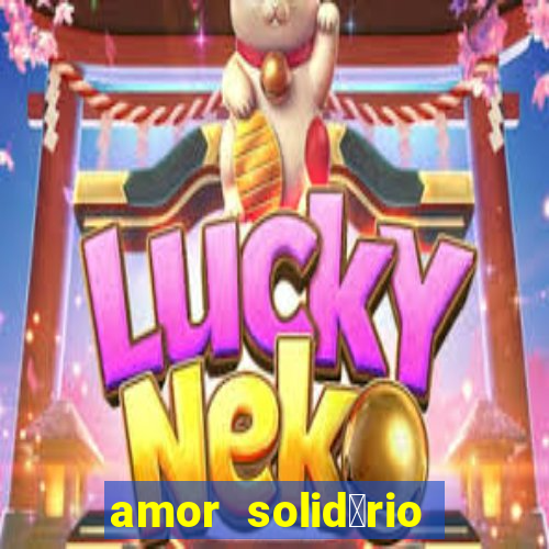 amor solid谩rio bingo ourinhos